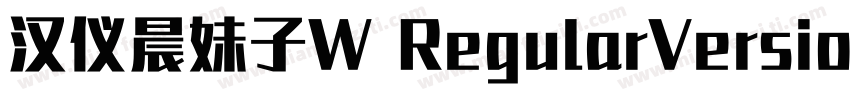 汉仪晨妹子W RegularVersio字体转换